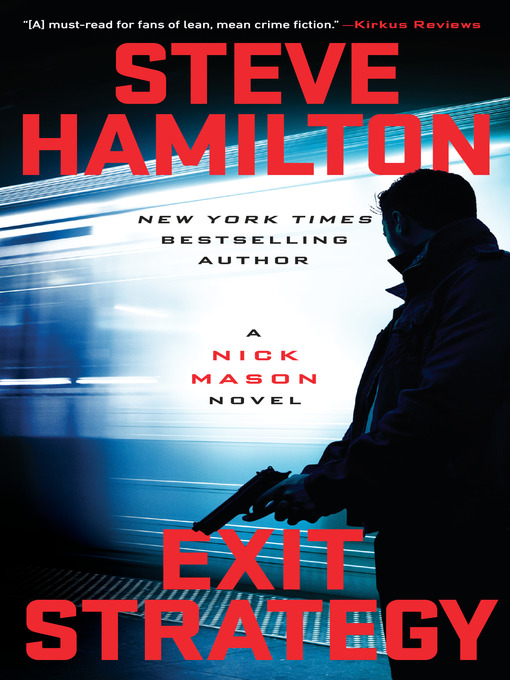Title details for Exit Strategy by Steve Hamilton - Available